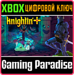 *KNIGHTIN´+*XBOX ONE/X|S*КЛЮЧ*