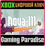 *NOVA-111*XBOX ONE/X|S*КЛЮЧ*
