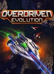 *OVERDRIVEN EVOLUTION*(PC WIN)*КЛЮЧ*