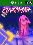 *PINKMAN+*XBOX ONE/X|S*КЛЮЧ*