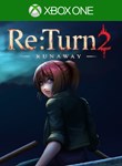 *RE:TURN 2 - RUNAWAY*XBOX ONE/X|S*КЛЮЧ*