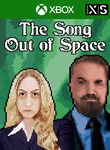 *THE SONG OUT OF SPACE*XBOX ONE/X|S*КЛЮЧ*
