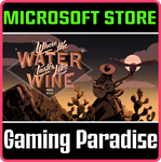*WHERE THE WATER TASTES LIKE WINE*(PC WIN)*КЛЮЧ*