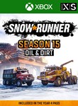 *SNOWRUNNER - SEASON 15: OIL & DIRT*КЛЮЧ*