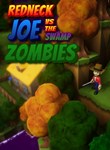 REDNECK JOE VS THE SWAMP ZOMBIES XBOX КЛЮЧ/КОД