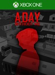 A DAY WITHOUT ME XBOX КЛЮЧ/КОД