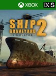 SHIP GRAVEYARD SIMULATOR 2 XBOX SERIES S|X КЛЮЧ/КОД