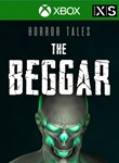 HORROR TALES: THE BEGGAR XBOX КЛЮЧ/КОД