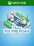 PLEASE FIX THE ROAD XBOX КЛЮЧ/КОД