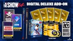 MLB* THE SHOW™ 24: DIGITAL DELUXE ADD-ON BUNDLE XBOX КЛ