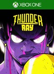 THUNDER RAY XBOX КЛЮЧ/КОД