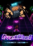 EVERHOOD: ETERNITY EDITION XBOX КЛЮЧ/КОД