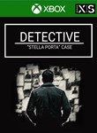 DETECTIVE - STELLA PORTA CASE XBOX КЛЮЧ/КОД