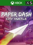 PAPER DASH - CITY HUSTLE XBOX КЛЮЧ/КОД