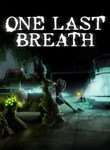 ONE LAST BREATH XBOX КЛЮЧ/КОД