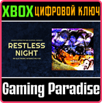 RESTLESS NIGHT XBOX КЛЮЧ/КОД