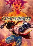 CANNON DANCER - OSMAN XBOX КЛЮЧ/КОД