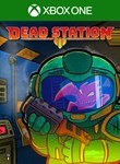 DEAD STATION XBOX КЛЮЧ/КОД