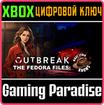 OUTBREAK THE FEDORA FILES WHAT LYDIA KNOWS XBOX SERIES