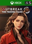 OUTBREAK THE FEDORA FILES WHAT LYDIA KNOWS XBOX SERIES