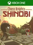 CHESS KNIGHTS: SHINOBI XBOX КЛЮЧ/КОД