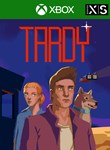 TARDY XBOX + PC (WIN) КЛЮЧ/КОД