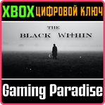 THE BLACK WITHIN XBOX SERIES S|X КЛЮЧ/КОД