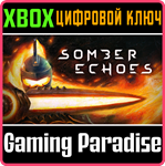 SOMBER ECHOES XBOX SERIES S|X КЛЮЧ/КОД