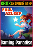 FALL ASLEEP (XBOX ONE) XBOX КЛЮЧ/КОД