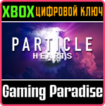 PARTICLE HEARTS XBOX SERIES S|X КЛЮЧ/КОД