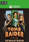 Tomb Raider I-III Remastered XBOX X|S 🔑KEY🔑 - irongamers.ru