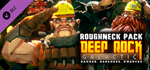 Deep Rock Galactic - Roughneck Pack DLC * STEAM RU *