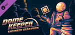 Dome Keeper: Engineer Gear Pack DLC * STEAM RU *