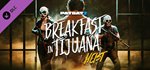 PAYDAY 2: Breakfast in Tijuana Heist DLC * STEAM RU ⚡