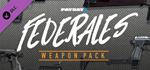 PAYDAY 2: Federales Weapon Pack DLC * STEAM RU ⚡