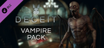 Deceit - Vampire Pack DLC * STEAM RU * АВТО *0%