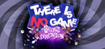 There Is No Game: Wrong Dimension * STEAM RU *