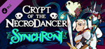 Crypt of the NecroDancer: Synchrony DLC * STEAM RU *