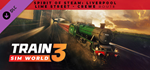 Train Sim World* 3: Spirit of Steam: Liverpool Lime Str
