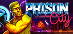 Prison City * STEAM РОССИЯ * АВТОДОСТАВКА *0% КАРТЫ