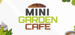 Mini Garden Cafe * STEAM RU * АВТО *0%