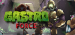 Gastro Force * STEAM РОССИЯ * АВТОДОСТАВКА *0% КАРТЫ