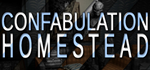 Confabulation: Homestead * STEAM RU * АВТО *0%