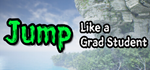 Jump Like a Grad Student * STEAM RU * АВТО *0%