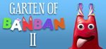Garten of Banban 2 * STEAM RU * АВТО *0%