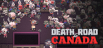Death Road to Canada * STEAM RU * АВТО *0%