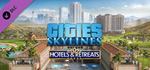 Cities: Skylines - Hotels & Retreats DLC * STEAM RU ⚡