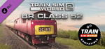 Train Sim World*: BR Class 52 ´Western´ Loco Add-On - T