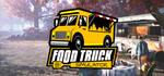 Food Truck Simulator * STEAM RU * АВТО *0%