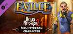 Eville - Mr. Peterson DLC * STEAM RU * АВТО *0%